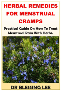 Herbal Remedies for Menstrual Cramps