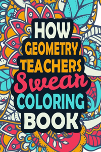 How Geometry Teachers Swear Coloring Book