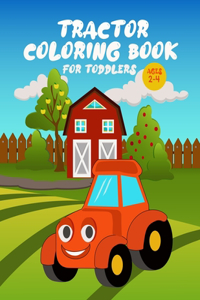 Tractor Coloring Book for Toddlers