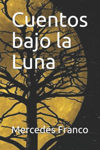 Cuentos bajo la Luna