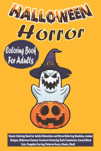 Halloween Horror Coloring Book For Adults