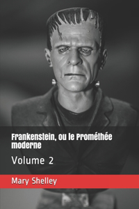 Frankenstein, ou le Prométhée moderne