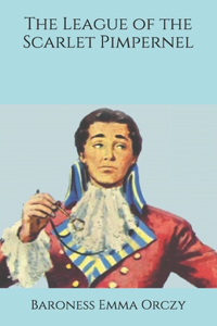 The League of the Scarlet Pimpernel