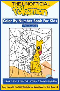 The Unofficial Pokemon Color By Number Book For Kids