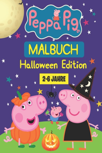 Peppa Pig Malbuch Halloween Edition (2-6 JAHRE): Tolles Malbuch für Kinder ab 2-6 Jahren (hochwertige Abbildungen)