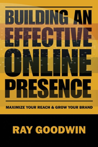 Building an Effective Online Presence