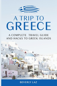 Trip to Greece