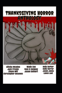 Thanksgiving Horror Anthology