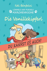 Lümmels und Purzels Märchenküche
