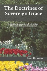 Doctrines of Sovereign Grace