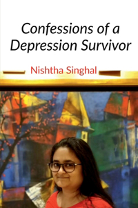 Confessions of a Depression Survivor