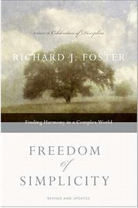 Freedom of Simplicity: Revised Edition