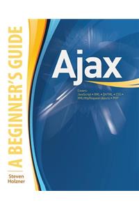 Ajax: A Beginner's Guide