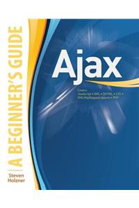 Ajax : A Beginner's Guide