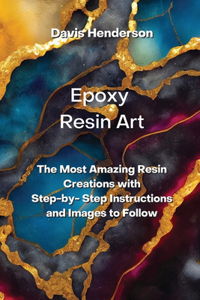 Epoxy Resin Art