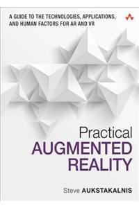 Practical Augmented Reality