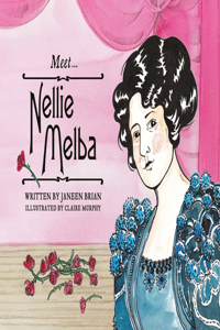 Meet... Nellie Melba