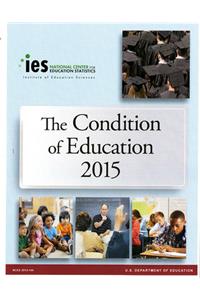 Condition of Education 2015