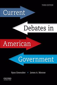 Current Debates in American Government