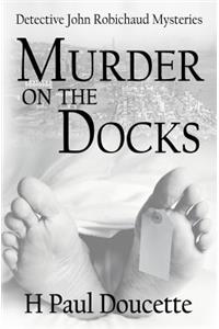 Murder on the Docks