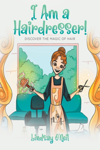 I Am a Hairdresser!