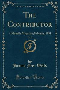 The Contributor, Vol. 12