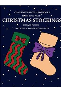Coloring Book for 4-5 Year Olds (Christmas Stockings)
