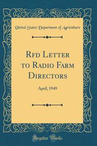 Rfd Letter to Radio Farm Directors: April, 1949 (Classic Reprint)