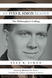 Yves R. Simon Reader