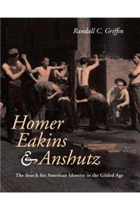 Homer, Eakins, and Anshutz