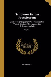Scriptores Rerum Prussicarum