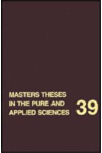 Masters Theses in the Pure and Applied Sciences