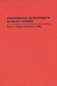 Professional Developments in Policy Studies