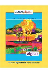 Beginning Algebra MML Edition