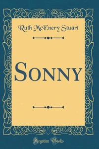 Sonny (Classic Reprint)