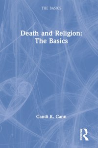 Death and Religion: The Basics
