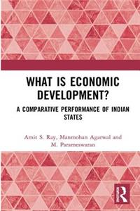 What Is Economic Development?