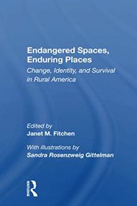 Endangered Spaces, Enduring Places