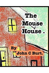 The Mouse House.