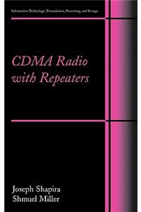 CDMA Radio with Repeaters