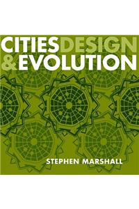 Cities Design and Evolution