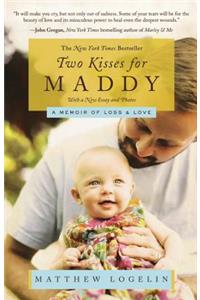 Two Kisses for Maddy