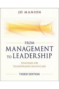 From Management to Leadership