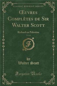 Oeuvres Complètes de Sir Walter Scott, Vol. 66