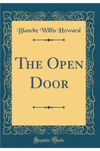 The Open Door (Classic Reprint)