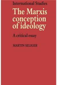 Marxist Conception of Ideology