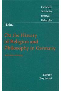 Heine: 'on the History of Religion and Philosophy in Germany'