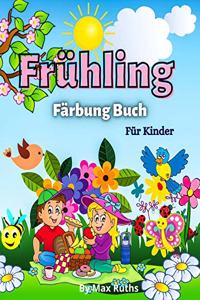 Frühling Färbung Buch Für Kinder