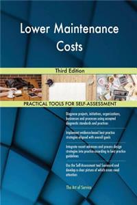 Lower Maintenance Costs Third Edition