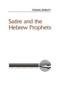 Satire and the Hebrew Prophets